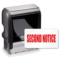 Self-Inking Stamp - Second Notice Stamp